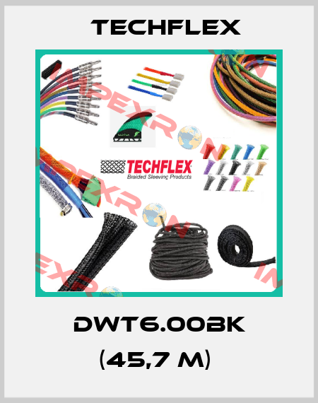 DWT6.00BK (45,7 m)  Techflex