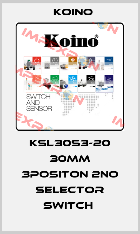 KSL30S3-20 30mm 3Positon 2NO Selector Switch  Koino