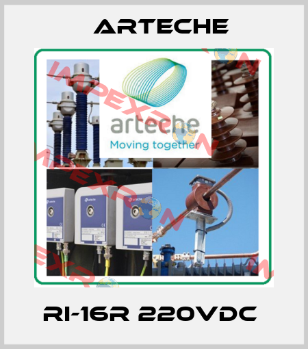 RI-16R 220VDC  Arteche