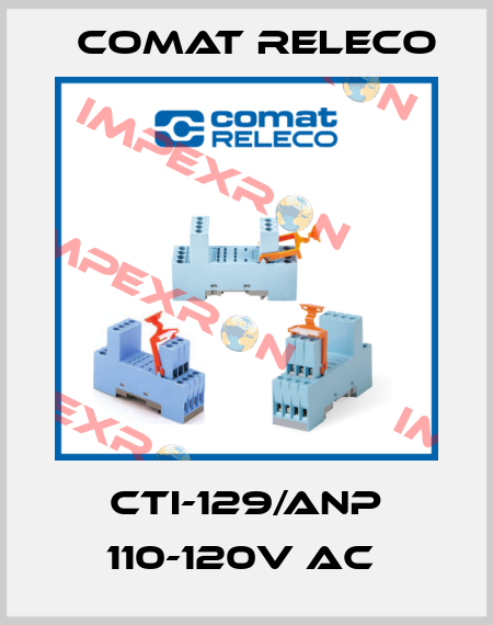 CTI-129/ANP 110-120V AC  Comat Releco