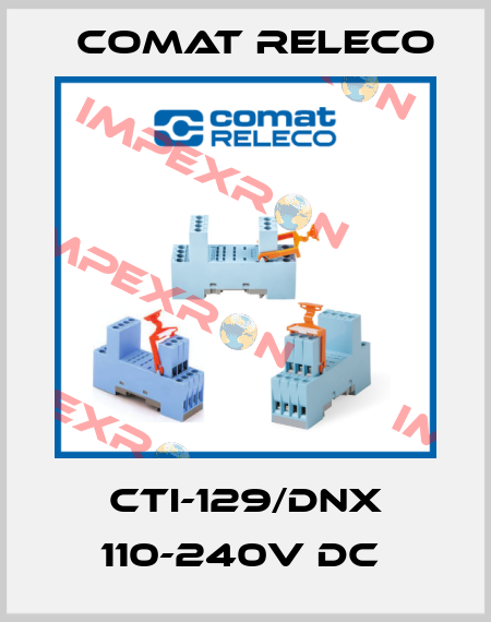 CTI-129/DNX 110-240V DC  Comat Releco