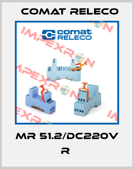 MR 51.2/DC220V  R  Comat Releco