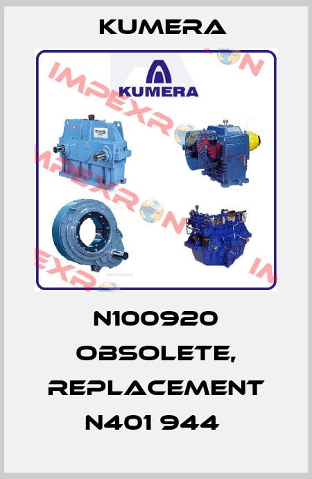 N100920 obsolete, replacement N401 944  Kumera