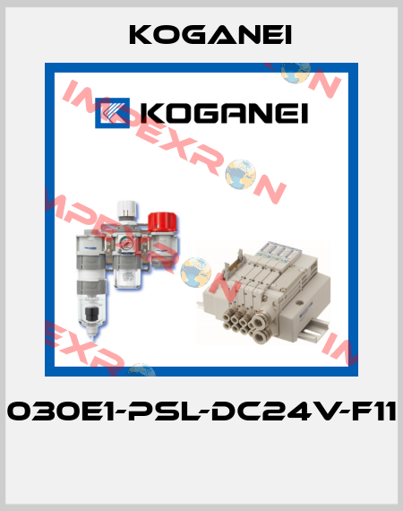 030E1-PSL-DC24V-F11  Koganei