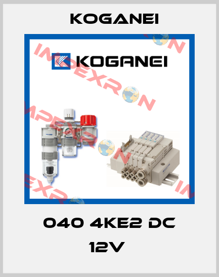 040 4KE2 DC 12V  Koganei