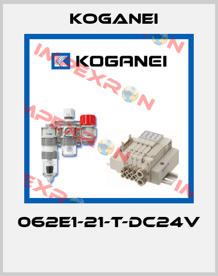 062E1-21-T-DC24V  Koganei
