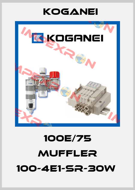 100E/75 MUFFLER 100-4E1-SR-30W  Koganei