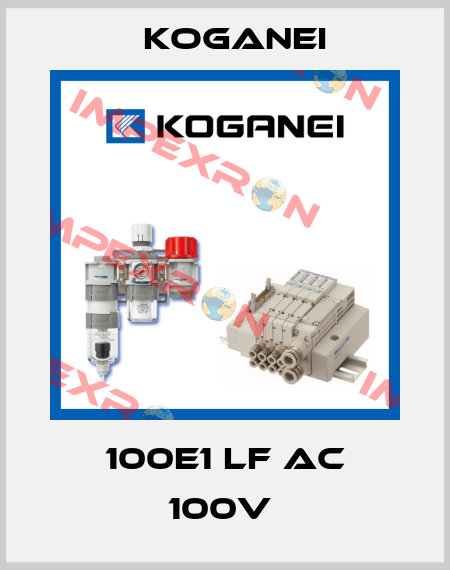 100E1 LF AC 100V  Koganei
