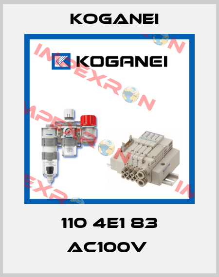 110 4E1 83 AC100V  Koganei