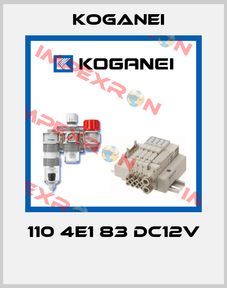 110 4E1 83 DC12V  Koganei
