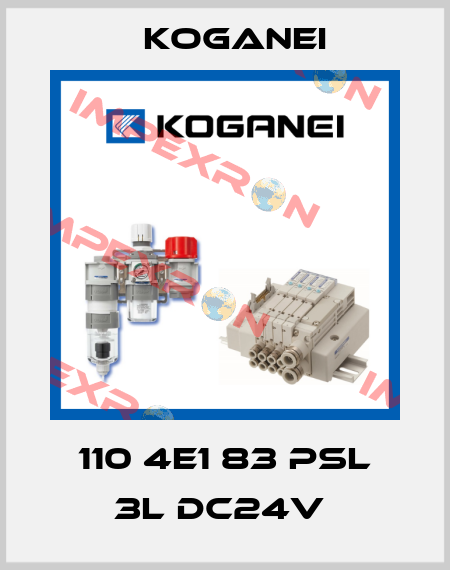110 4E1 83 PSL 3L DC24V  Koganei