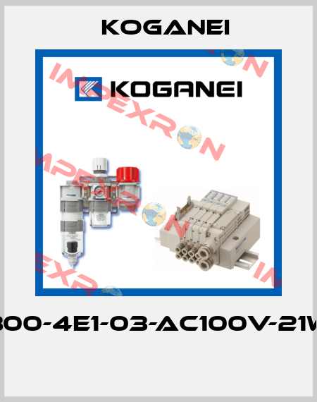 300-4E1-03-AC100V-21W  Koganei