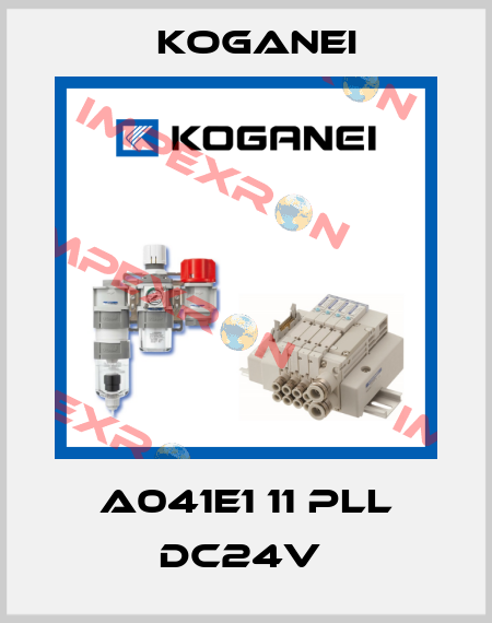 A041E1 11 PLL DC24V  Koganei