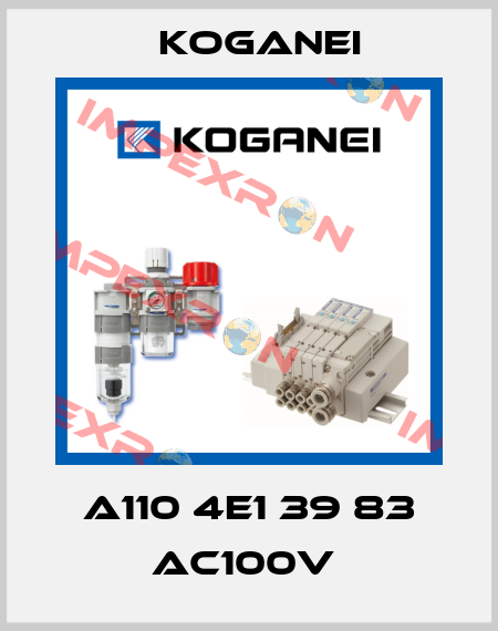 A110 4E1 39 83 AC100V  Koganei
