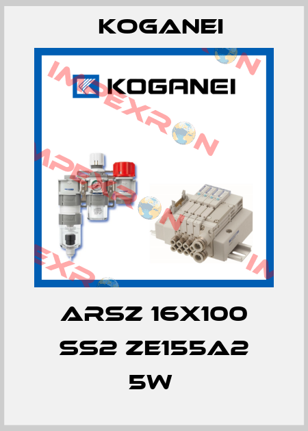 ARSZ 16X100 SS2 ZE155A2 5W  Koganei