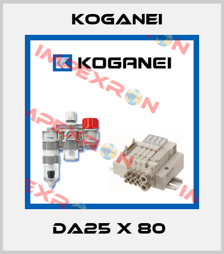 DA25 X 80  Koganei