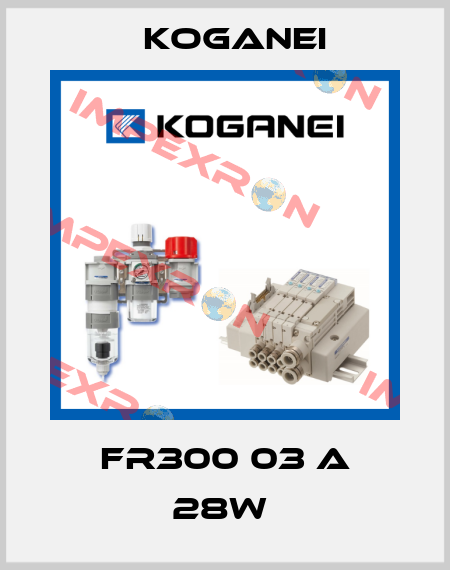 FR300 03 A 28W  Koganei