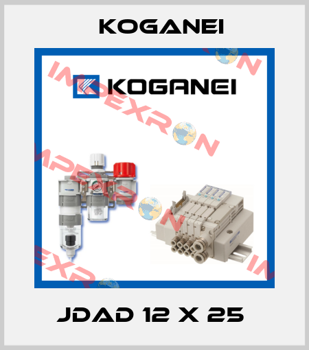 JDAD 12 X 25  Koganei