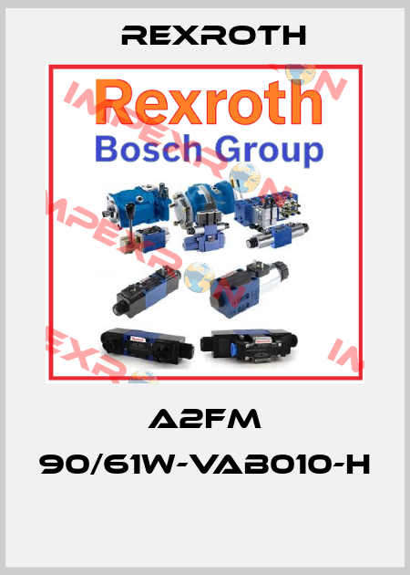 A2FM 90/61W-VAB010-H  Rexroth
