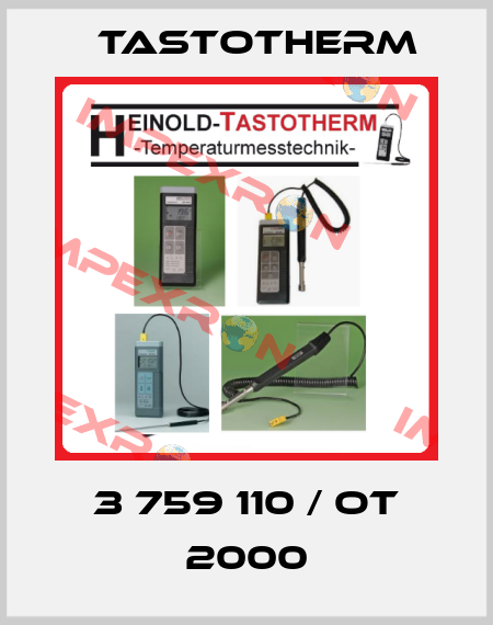 3 759 110 / OT 2000 Tastotherm