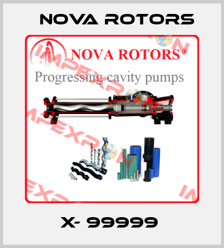 X- 99999  Nova Rotors
