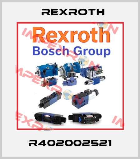 R402002521 Rexroth
