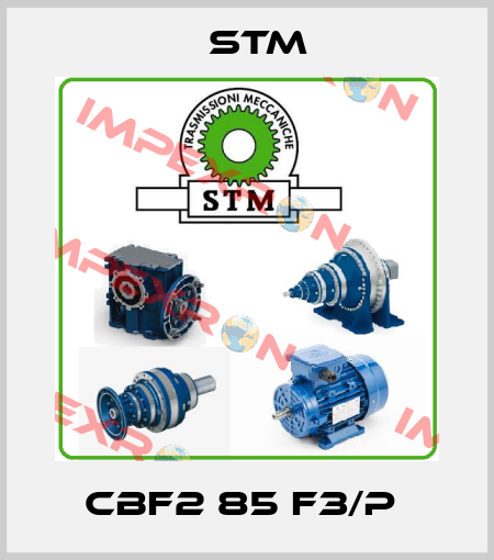 CBF2 85 F3/P  Stm