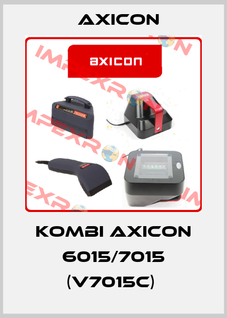 Kombi Axicon 6015/7015 (V7015c)  Axicon