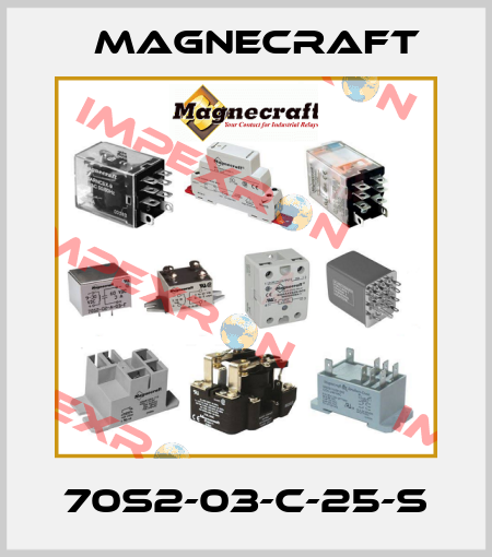 70S2-03-C-25-S Magnecraft