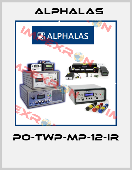 PO-TWP-MP-12-IR  Alphalas