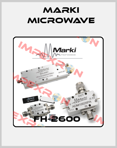 FH-2600  Marki Microwave