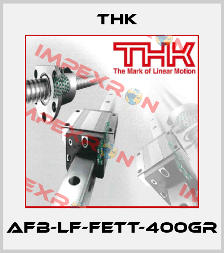 AFB-LF-FETT-400GR THK