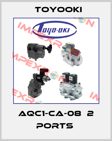 AQC1-CA-08  2 PORTS  Toyooki