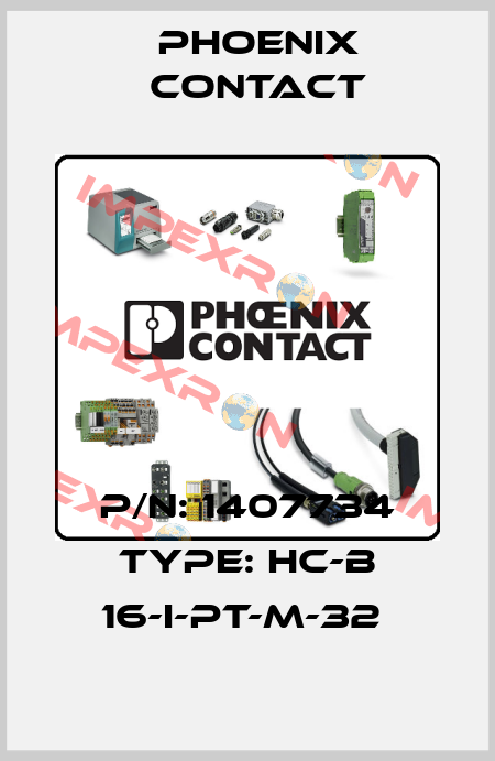 P/N: 1407734 Type: HC-B 16-I-PT-M-32  Phoenix Contact