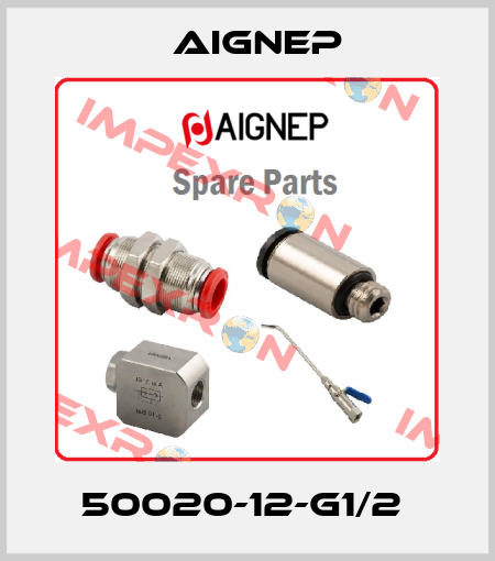 50020-12-G1/2  Aignep