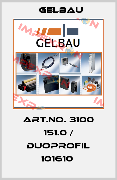 Art.No. 3100 151.0 / DUOPROFIL 101610  Gelbau