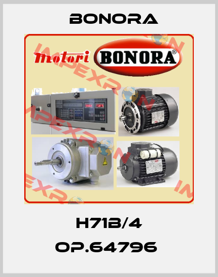 H71B/4 OP.64796  Bonora