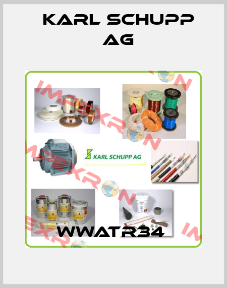 WWATR34  Karl Schupp AG