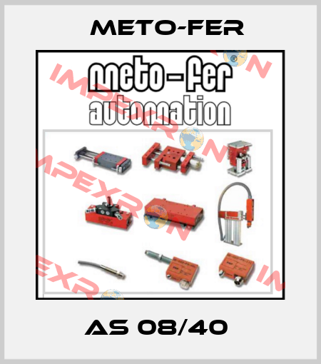 AS 08/40  Meto-Fer