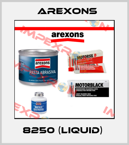 8250 (liquid)  AREXONS