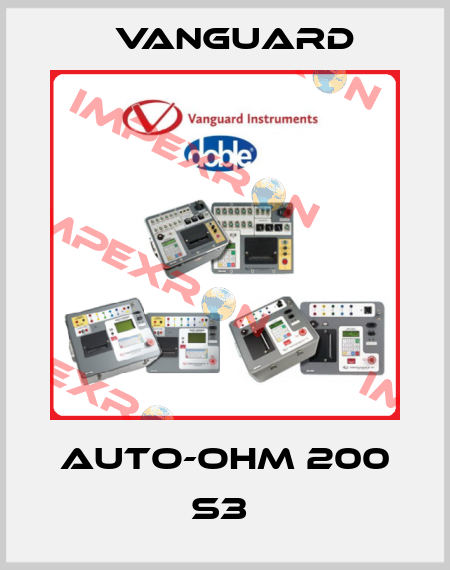 Auto-Ohm 200 S3  Vanguard
