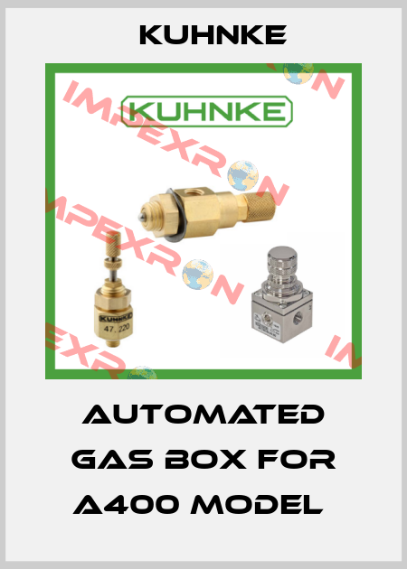 AUTOMATED GAS BOX FOR A400 MODEL  Kuhnke