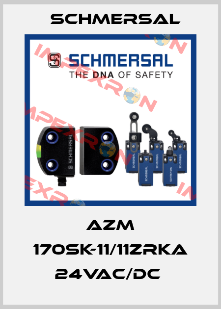 AZM 170SK-11/11ZRKA 24VAC/DC  Schmersal