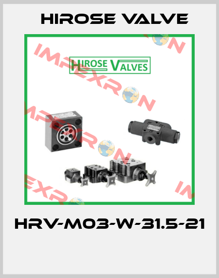 HRV-M03-W-31.5-21  Hirose Valve