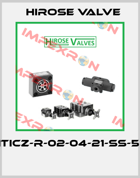 HTICZ-R-02-04-21-SS-52  Hirose Valve