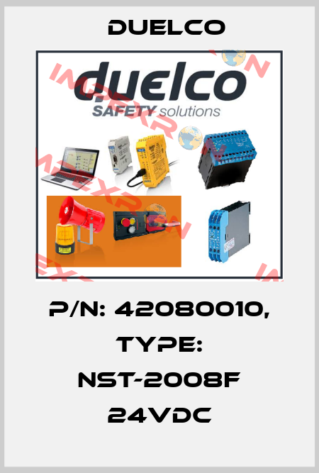 P/N: 42080010, Type: NST-2008F 24VDC DUELCO