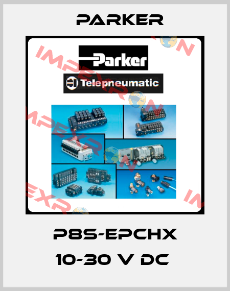 P8S-EPCHX 10-30 V DC  Parker