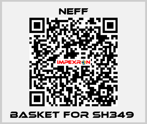 basket for SH349  Neff