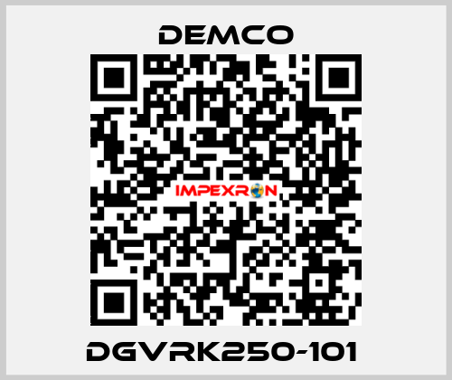 DGVRK250-101  Demco