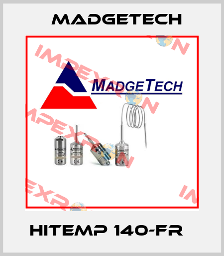 Hitemp 140-FR   Madgetech